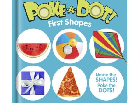 MELISSA & DOUG  Poke A Dot Assorted: 10-page interactive sturdy board book with buttons to press and popon every page Poke the dots while identifying full-color photos of familiar objects and their shapes - 31358 For Discount